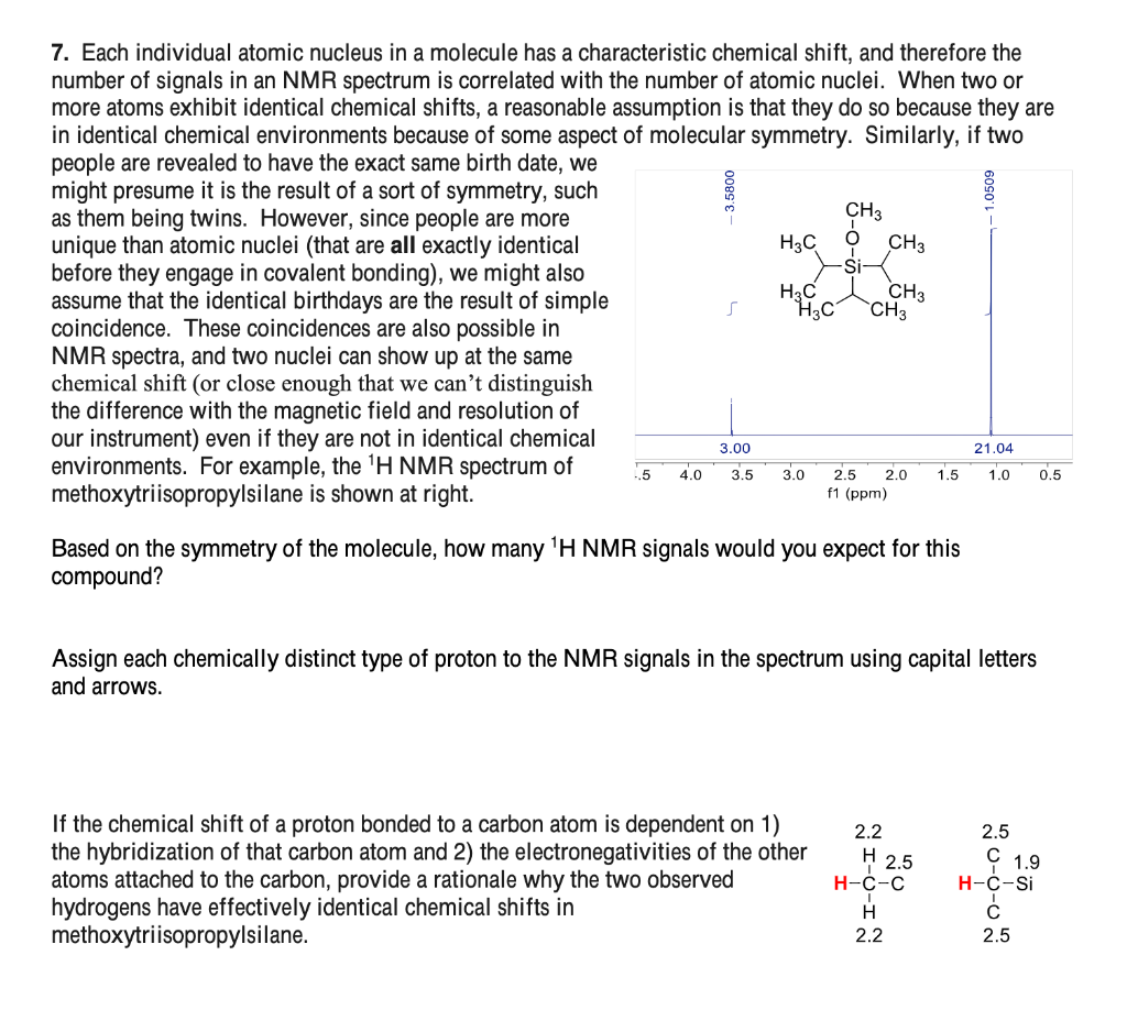  7. Each individual atomic nucleus in a molecule has a characteristic