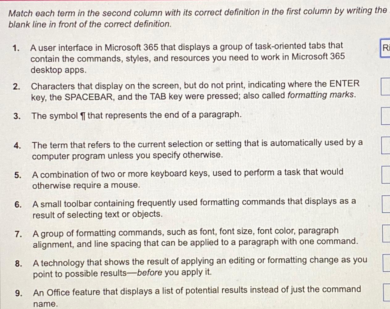  Match each term in the second column with its correct definition