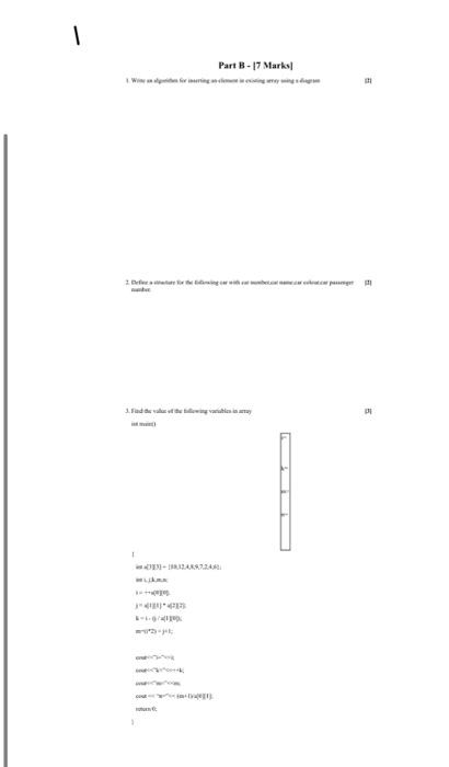  Part B - 17 Marks! 1 1. Write an algorithm for