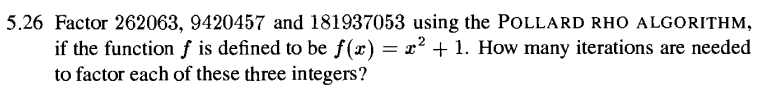 Factor the first two numbers only. If your programming language of