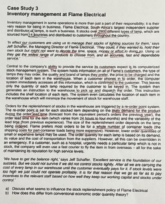 please provide me detail answer asap Case Study 3 Inventory management at