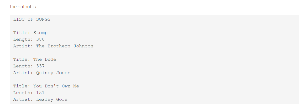 the function PrintSonglnfo(). Then write the PrintPlaylist() function in main.cpp to print
