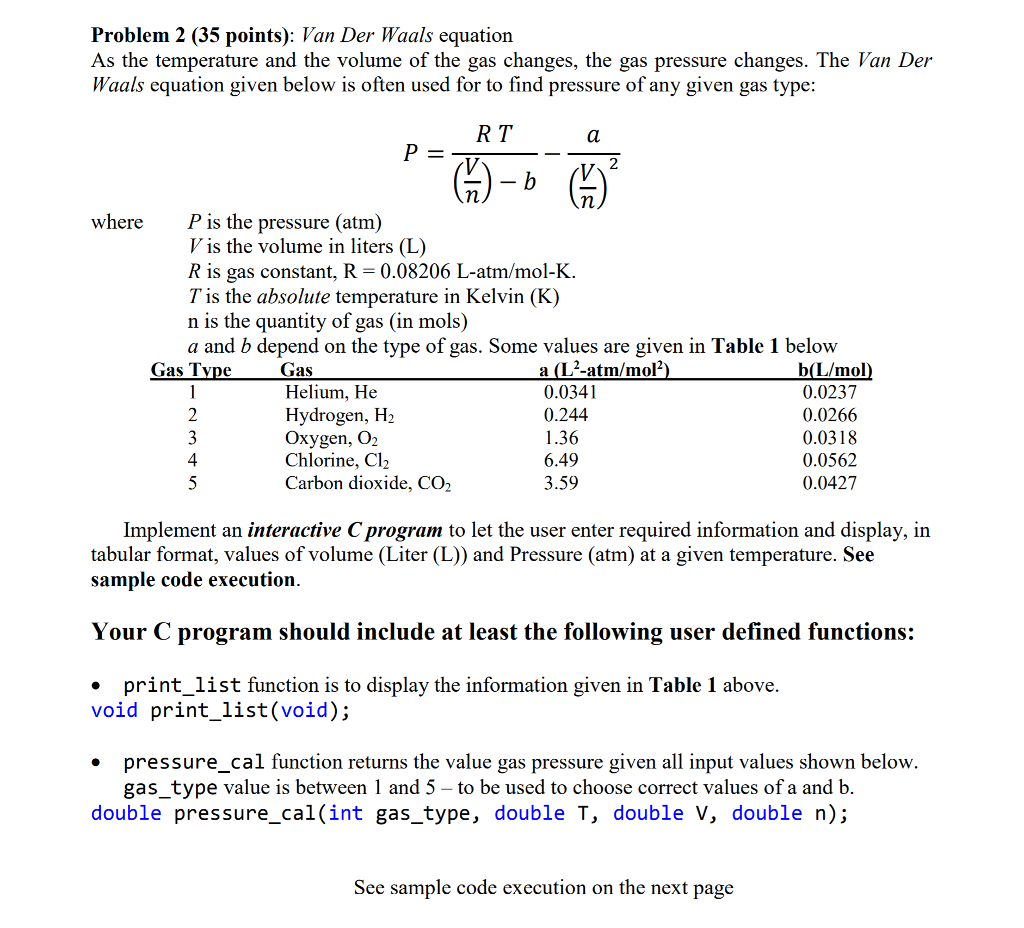 Problem 2 (35 points): Van Der Waals equation As the temperature