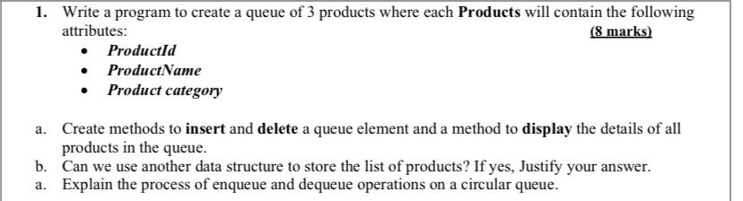  Write a program java language to create a queue of 3
