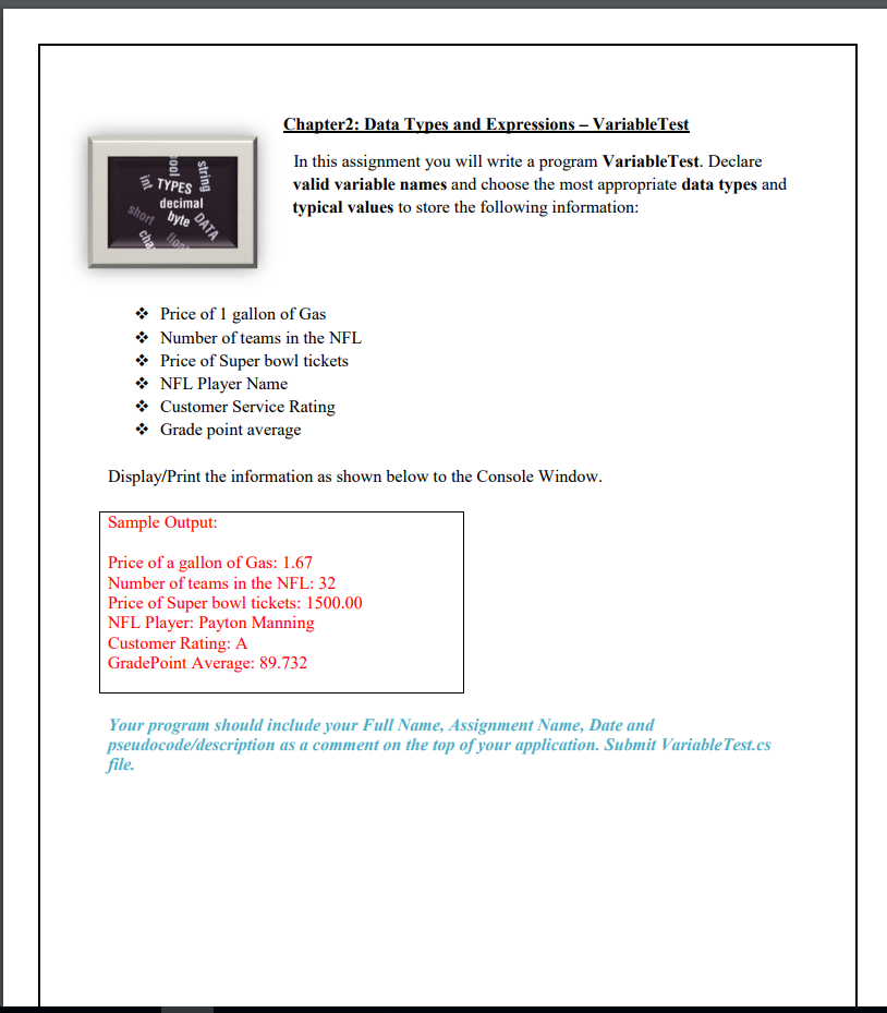 The program has to be written in C#. hapter2: Data Types