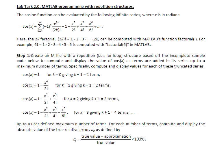 Lab Task 2.0: MATLAB programming with repetition structures. The cosine function