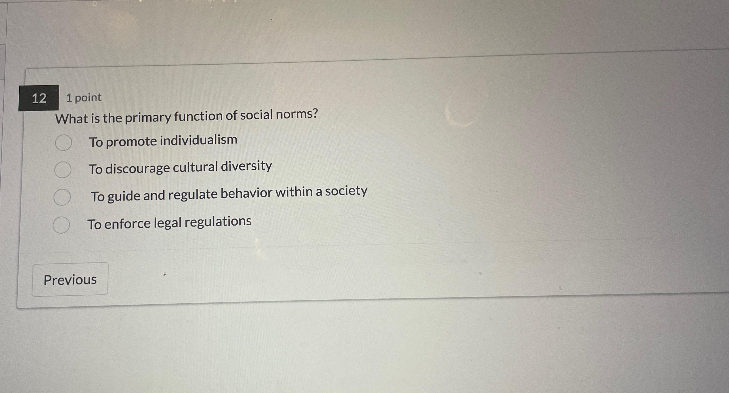  121 point What is the primary function of social norms? To