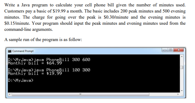  Write a Java program to calculate your cell phone bill given