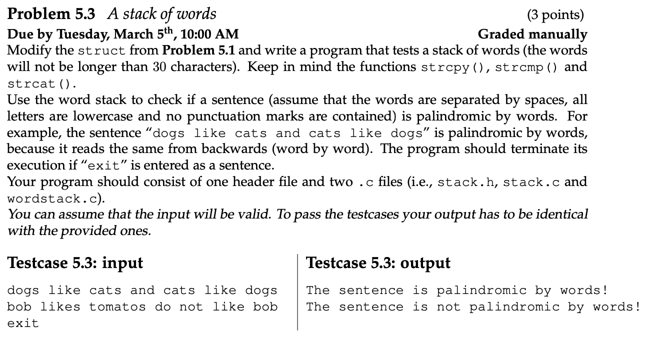 Problem 5.3 A stack of words (3 points) Due by Tuesday,