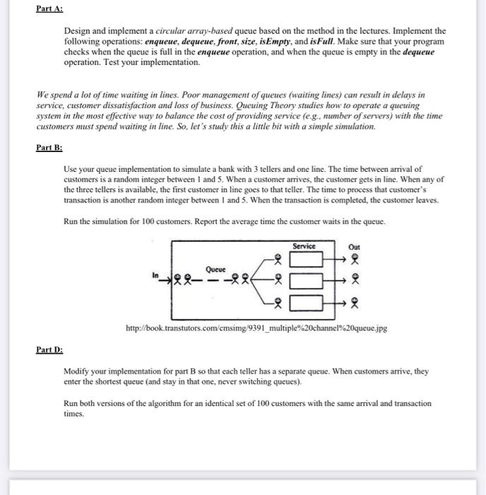  java Part A: Design and implement a circular array-based queue based