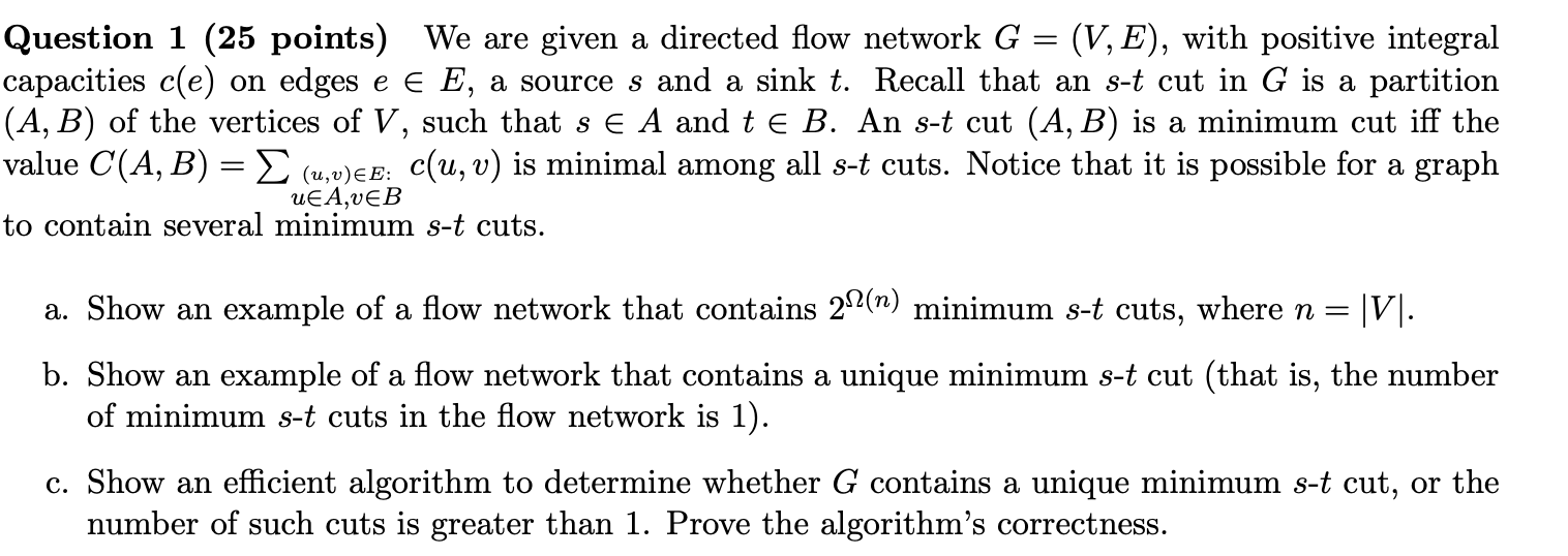 Please answer part c Question 1 (25 points) We are given a