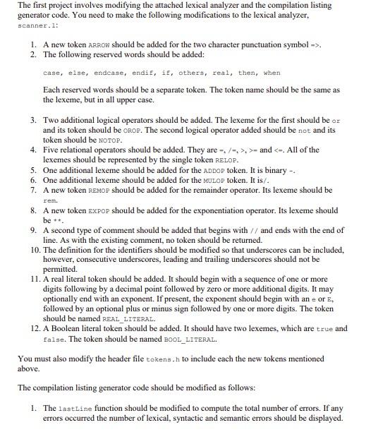 I need help modifying my file "scanner.l" based on the instructions below.