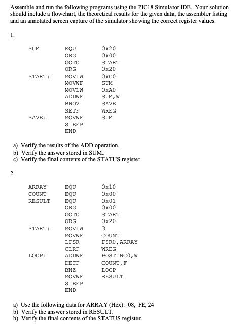  **Just Need Number 2.* Assemble and run the following programs using