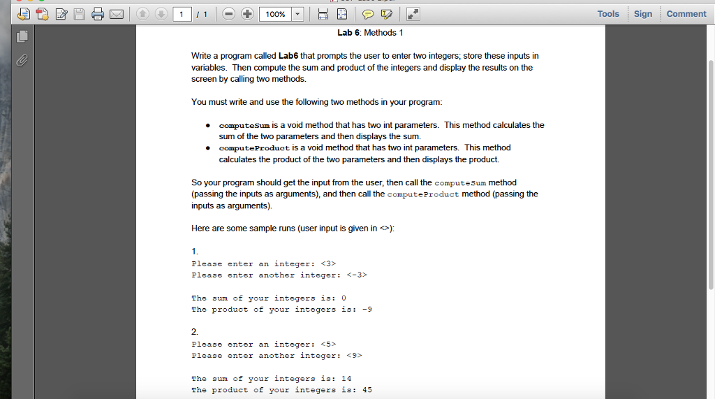 Write a program called Lab6 that prompts the user to enter two