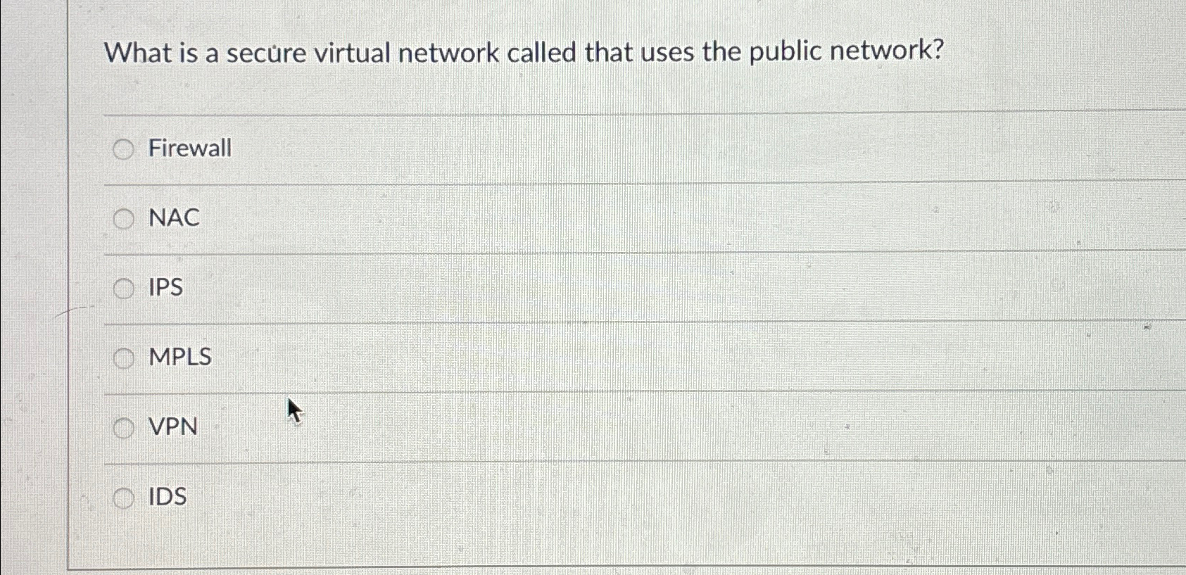  What is a secure virtual network called that uses the public