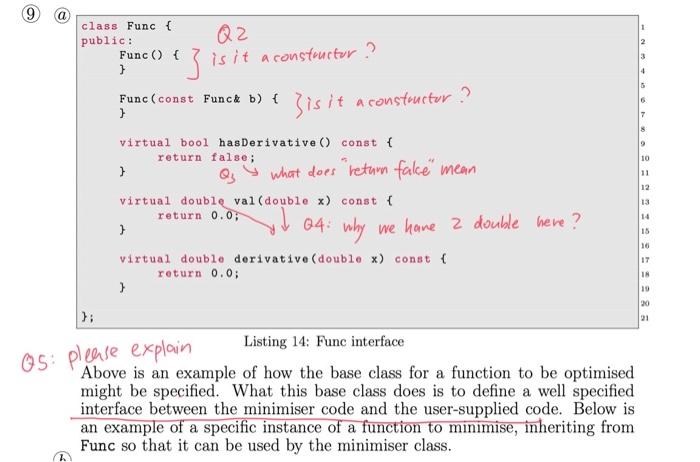 provided 9. Design patterns and interfaces: A class Minimiser is a class
