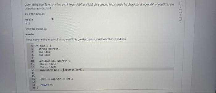 explain clearly plsthank you Given string userStr on one line and integers