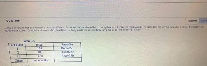 display the room No and the price. Use the sample output as