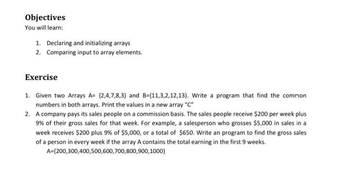 java code Objectives You will learn: 1. Declaring and initializing arrays 2.