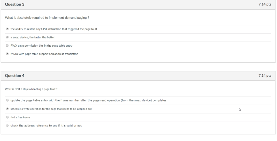 What is absolutely required to implement demand paging? the ability to