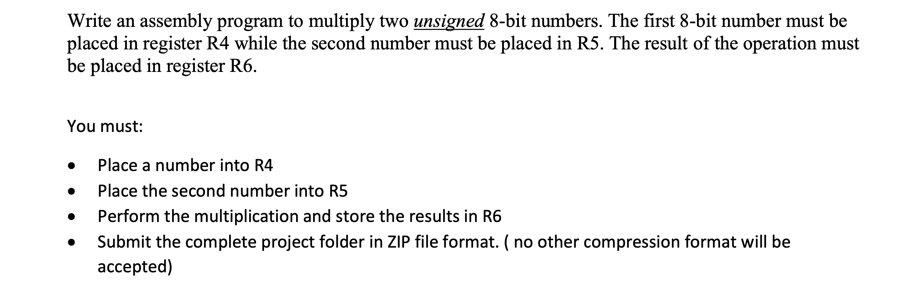  Write an assembly program to multiply two unsigned 8-bit numbers. The