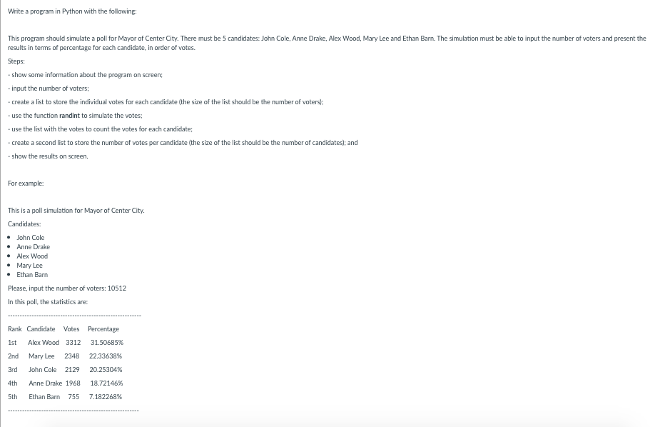  Write a program in Python with the following: This program should