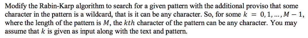  in java plz Modify the Rabin-Karp algorithm to search for a