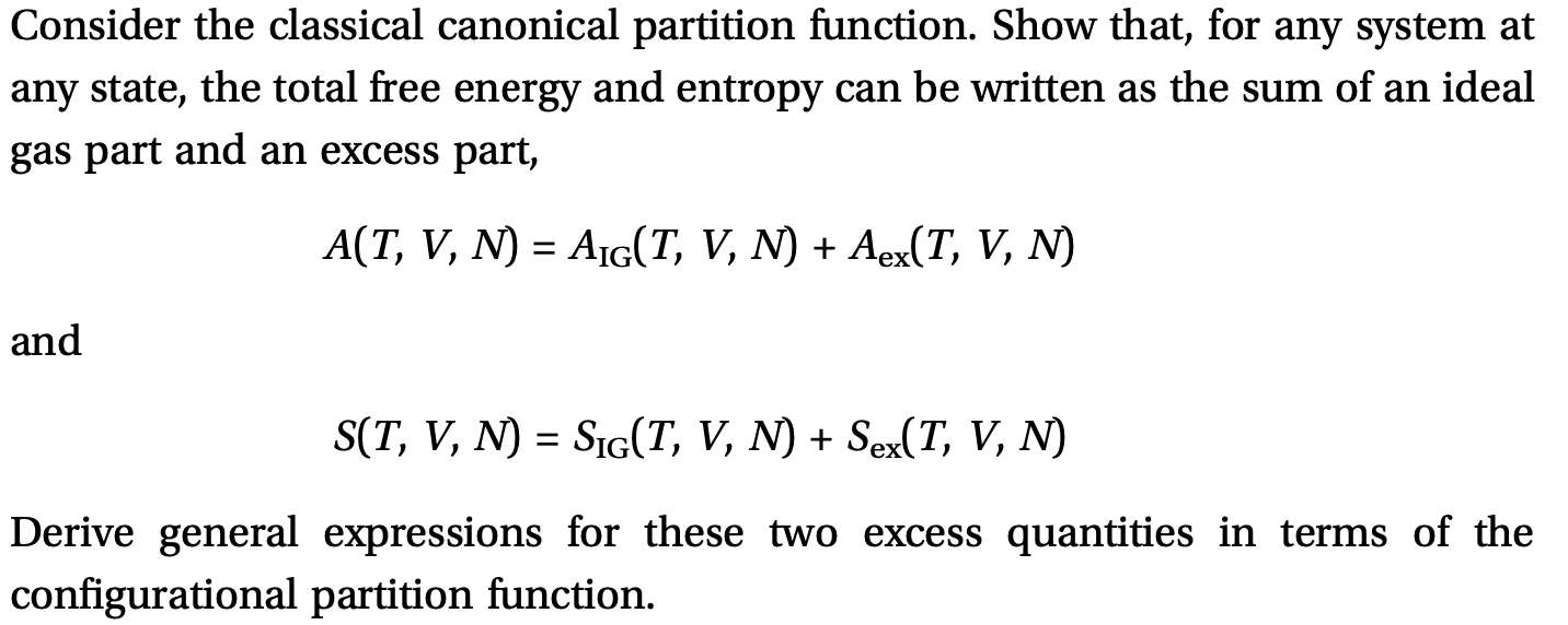 Consider the classical canonical partition function. Show that, for any system