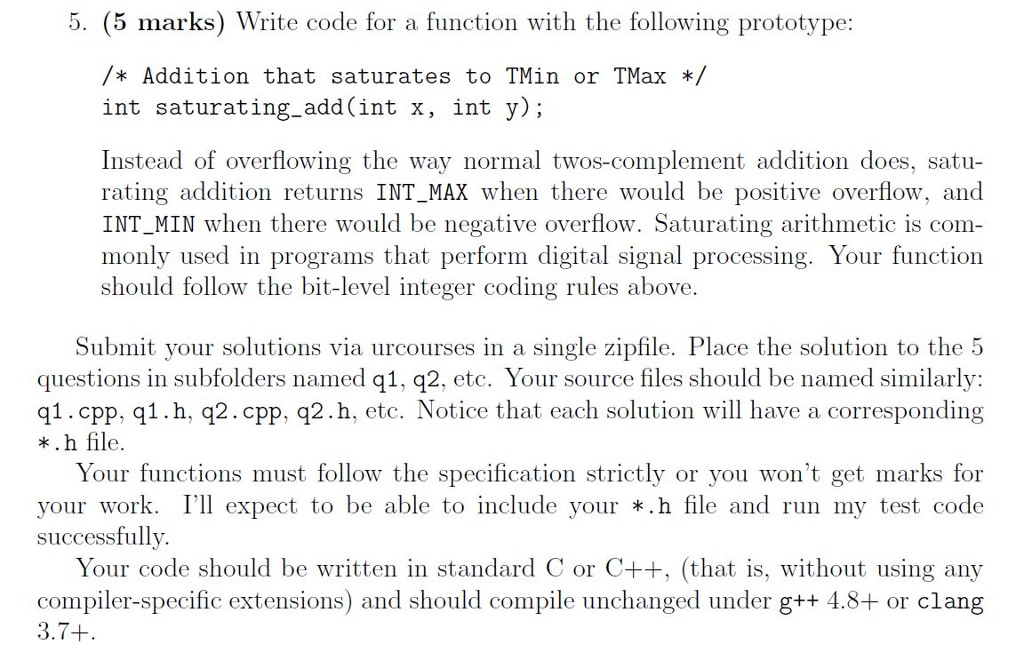 5. (5 marks) Write code for a function with the following