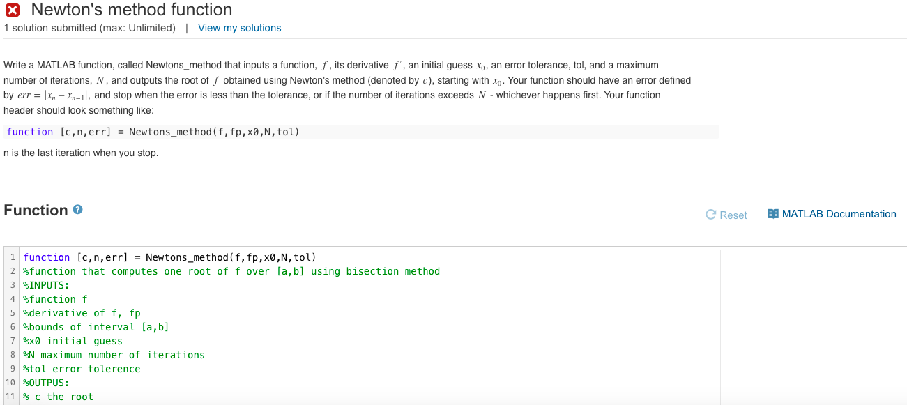 write a matlab function called newton's method that inputs a function,f, its