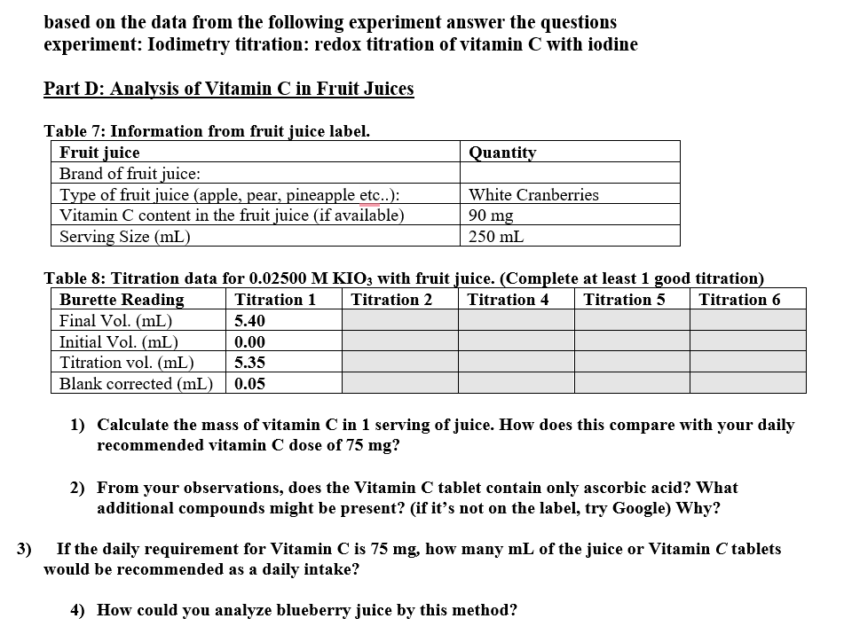 based on the data from the following experiment answer the questions