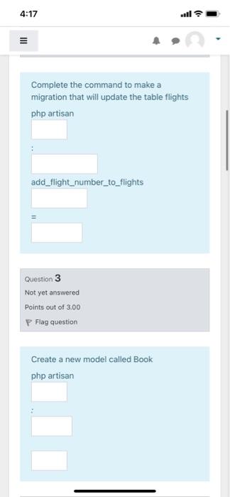  4:17 III Complete the command to make a migration that will