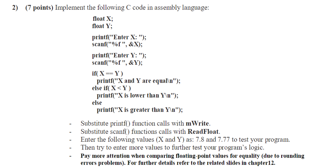 Assembly Language (basic!) 2) (7 points) Implement the following C code in
