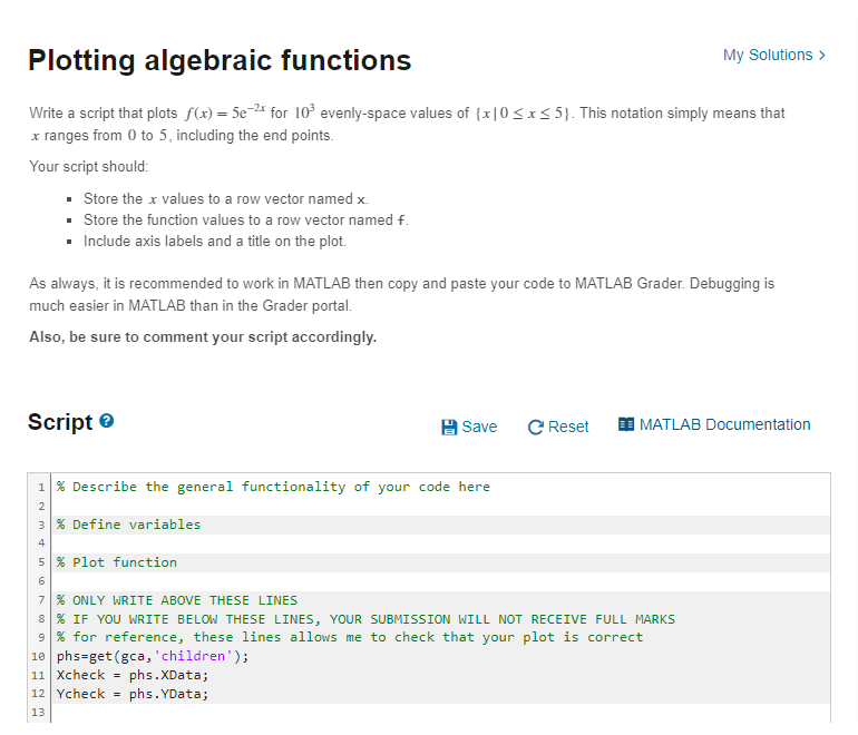  Plotting algebraic functions Write a script that plots f(x)=5e-2x for 103
