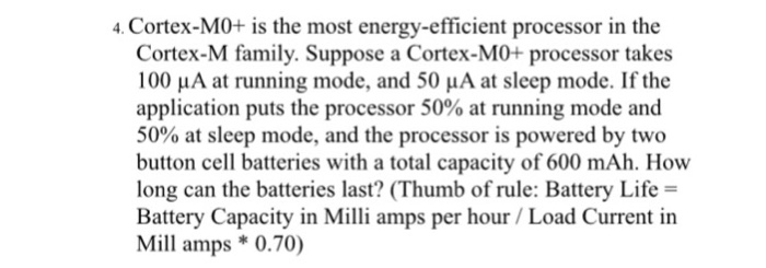  4. Cortex-MO+ is the most energy-efficient processor in the Cortex-M family.