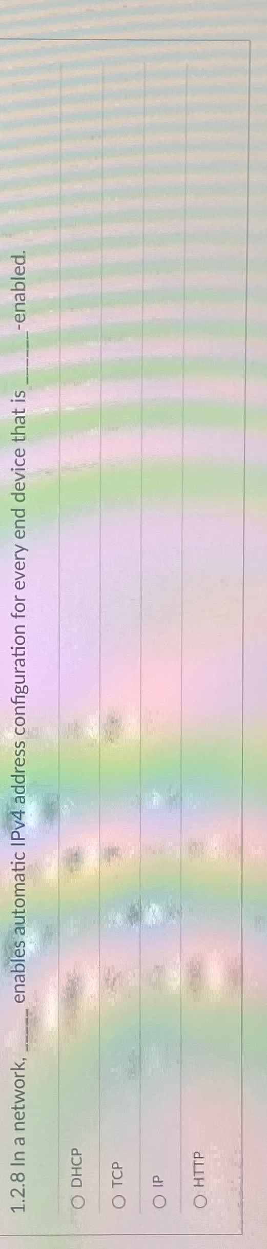  1.2.8 In a network, enables automatic IPv4 address configuration for every