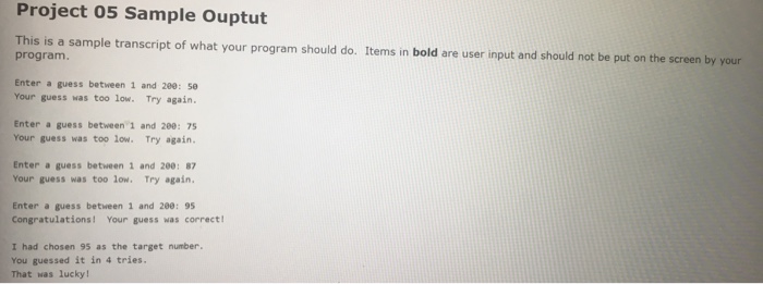 loop that will play a simple Guess The Number game. Th gener