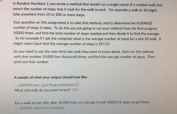 JAVA In Random Numbers 1 you wrote a method that would run