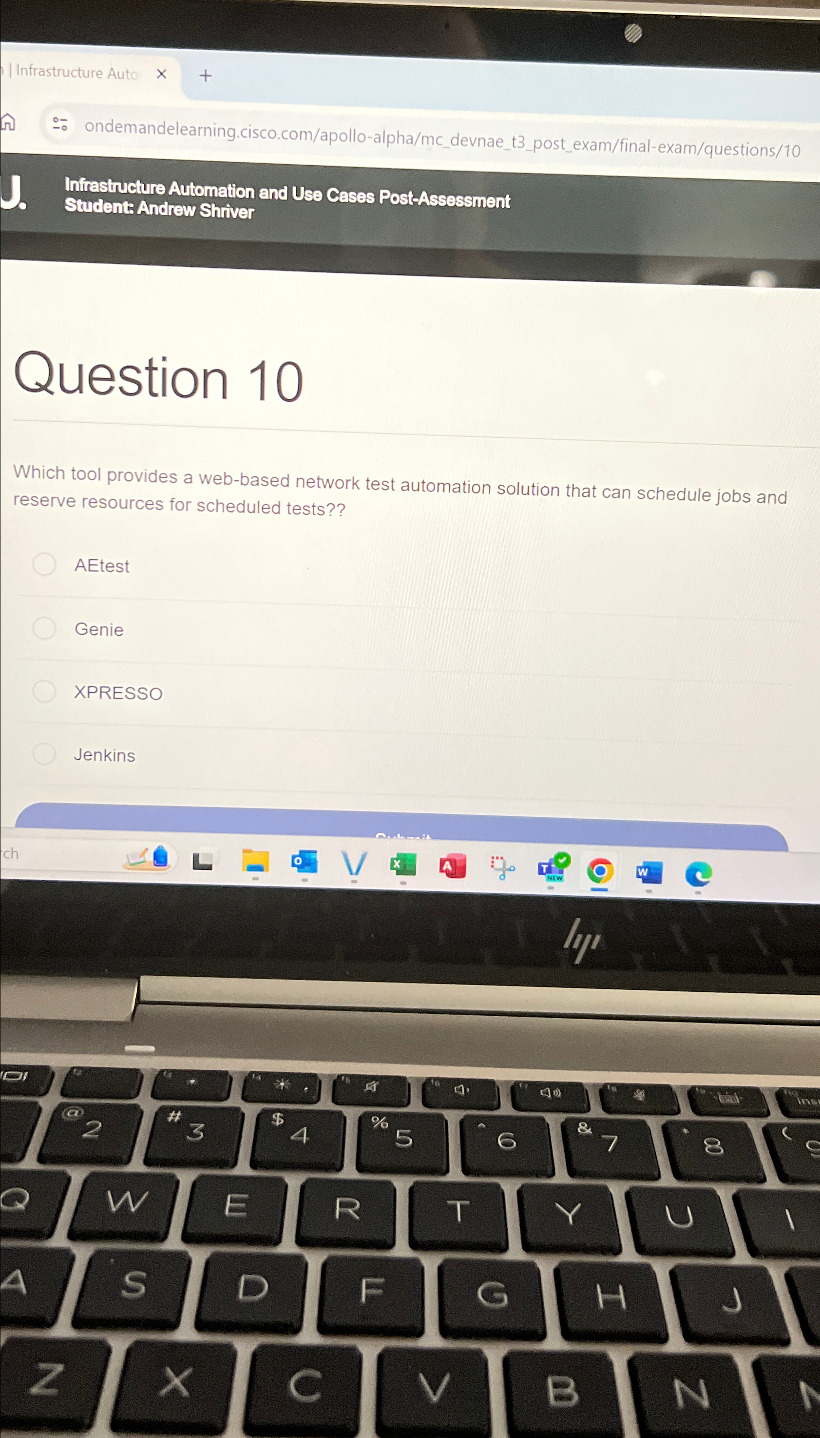  | Infrastructure Auto ondemandelearning.cisco.com/apollo-alpha/mc devnae_t3_post_exam/final-exam/questions/10 Infrastructure Automation and Use Cases Post-Assessment