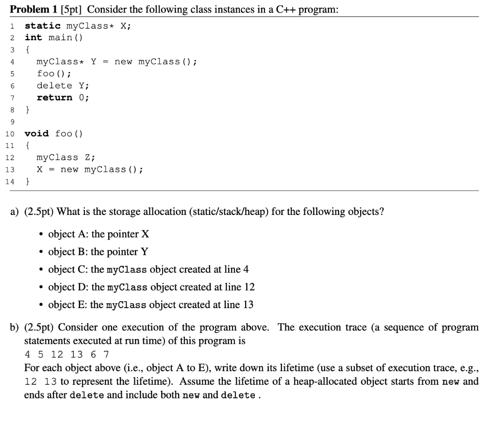  1 2 3 Problem 1 [5pt] Consider the following class instances