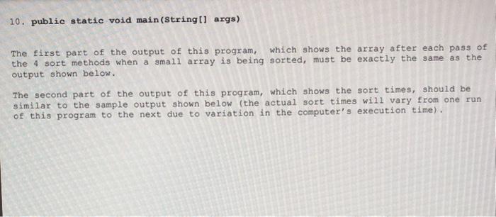 selectionSort(int[] nus) This method uses the selection sort to sort an array