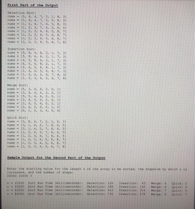 of integers, named nums, into increasing order. 2. public static void selectionSort