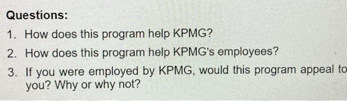 Accounting firm KPMG's UK offices wanted to decrease payroll costs while maintaining
