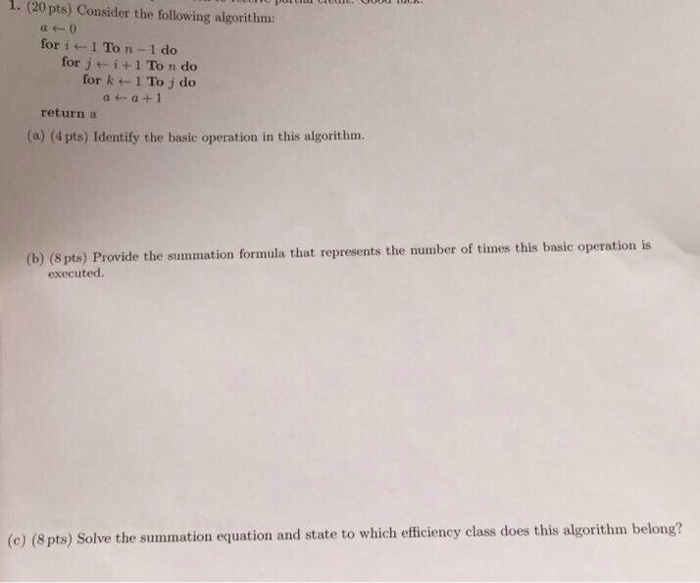  Consider the following algorithm: a leftarrow 0 for i leftarrow 1