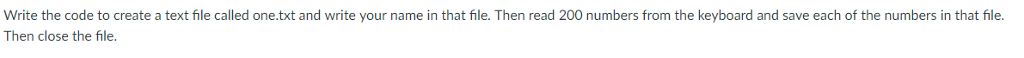  C programming Write the code to create a text file called
