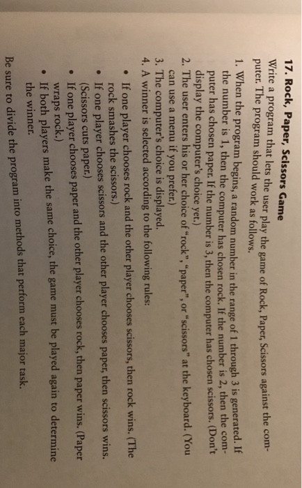  17. Rock, Paper, Scissors Game Write a program that lets the