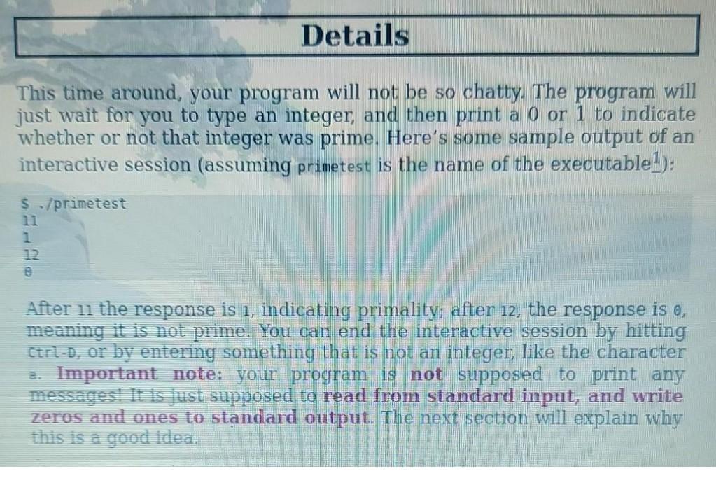 Note :In C++ programming please. Details This time around, your program will