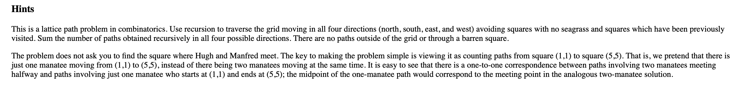 department is watching two manatees, Hugh Manatee and Manfred Manatee. They are