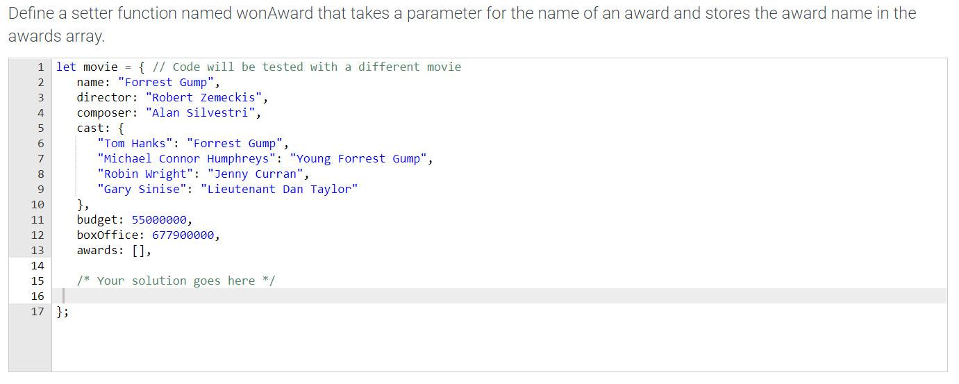  Define a setter function named wonAward that takes a parameter for