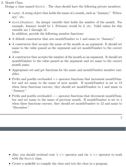 C++ Linux Need help woth this lab question Month Class. Design a